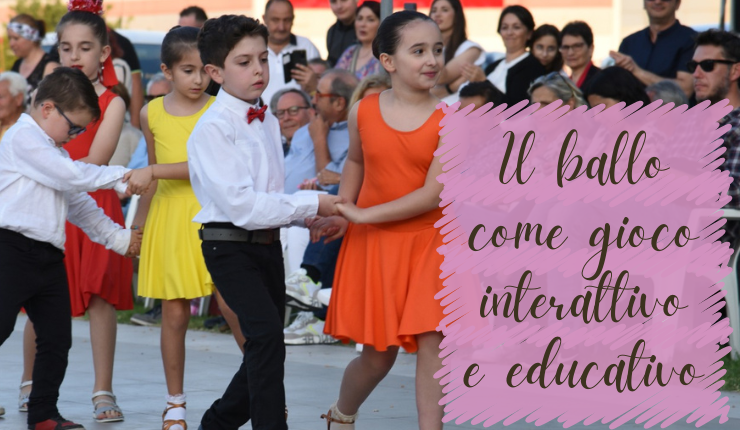 Il ballo come gioco interattivo e educativo